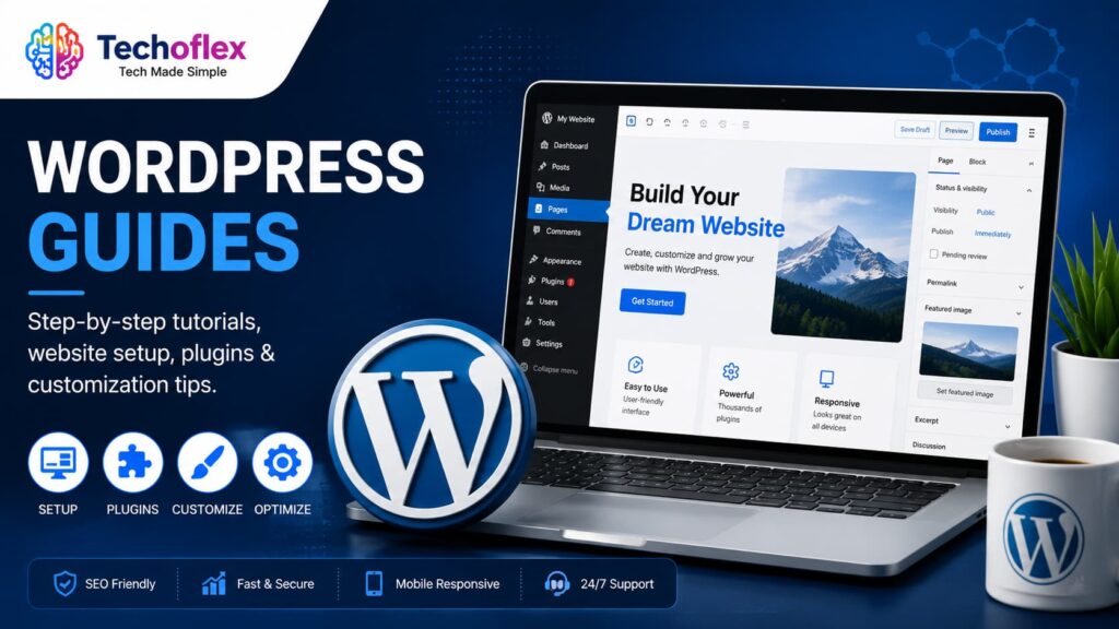 WordPress guides with tutorials for website setup, plugins, customization and optimization